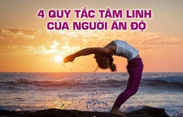 Nắm vững các quy tắc tâm linh của người Ấn Độ